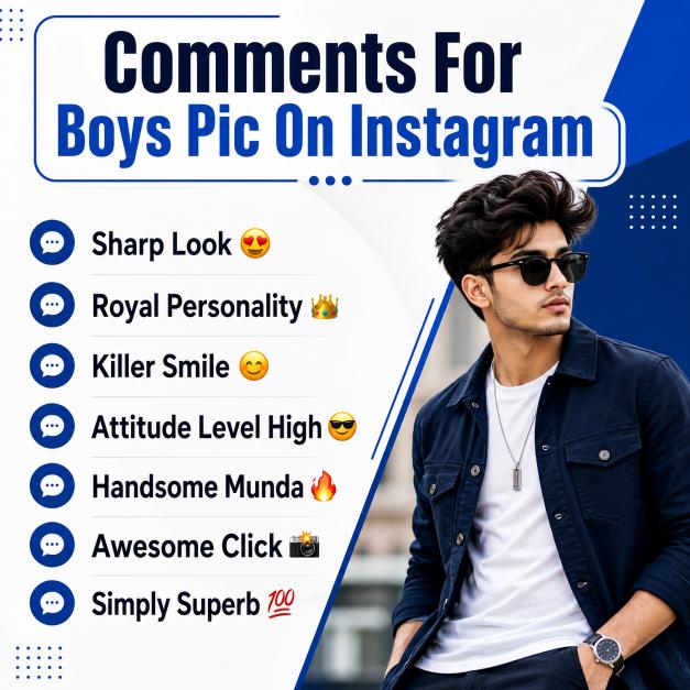 Best Comments For Boys Pic On Instagram