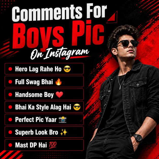 Best Comments For Boys Pic On Instagram