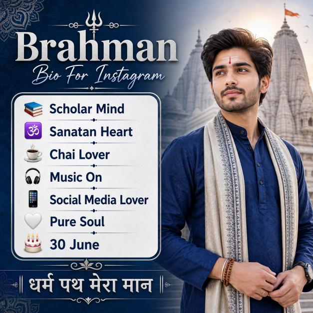 Best Brahman Bio for Instagram: Royal Pandit & Attitude Bio