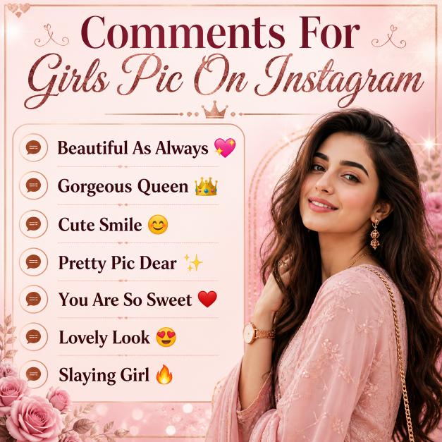 Best Comments For Girls Pic On Instagram